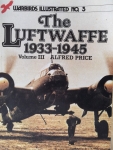 Thumbnail WARBIRDS ILLUSTRATED 05. LUFTWAFFE 1933-1945 VOLUME III